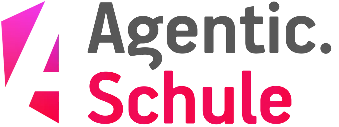 Agentic.Schule