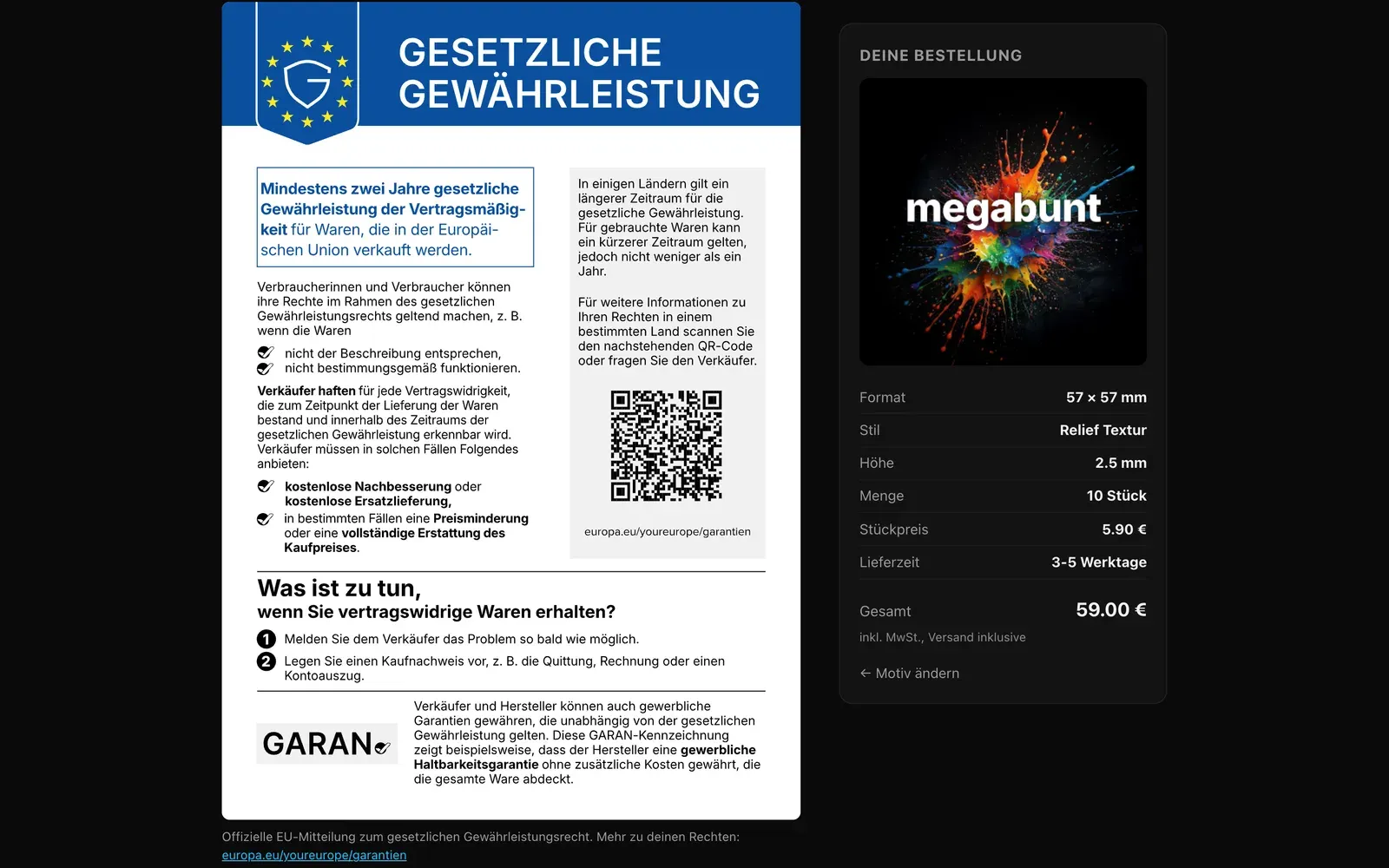 Screenshot der Kassenseite von megabunt am Laptop: Links die EU-Mitteilung „Gesetzliche Gewährleistung“ auf weißem Kasten über die volle Bildschirmhöhe, darunter die Bildunterschrift mit Link. Rechts auf dunklem Grund die Bestellübersicht mit der Vorschau des Magneten, dem megabunt-Schriftzug auf einem bunten Farbspritzer, sowie Format, Stil, Höhe, Menge, Stückpreis, Lieferzeit und Gesamtsumme. Der Bestellknopf ist nicht zu sehen.
